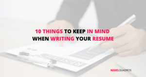 10 Things to Keep in Mind When Writing Your Resume